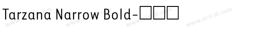 Tarzana Narrow Bold字体转换